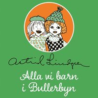 Omslag: Alla vi barn i Bullerbyn