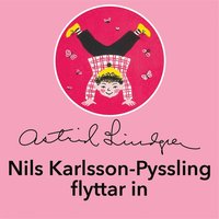 Omslag för Nils Karlsson-Pyssling flyttar in