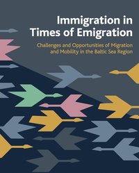 Immigration in Times of Emigration (e-bok)
