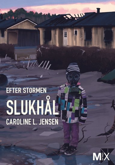 Efter stormen. Slukhl (inbunden)