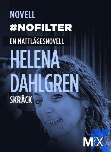#nofilter : en nattlägesnovell (e-bok)