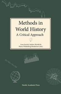 Methods in world history : a critical approach (inbunden)