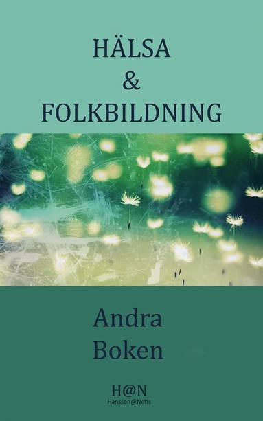 Hlsa & Folkbildning, Andra Boken (inbunden)