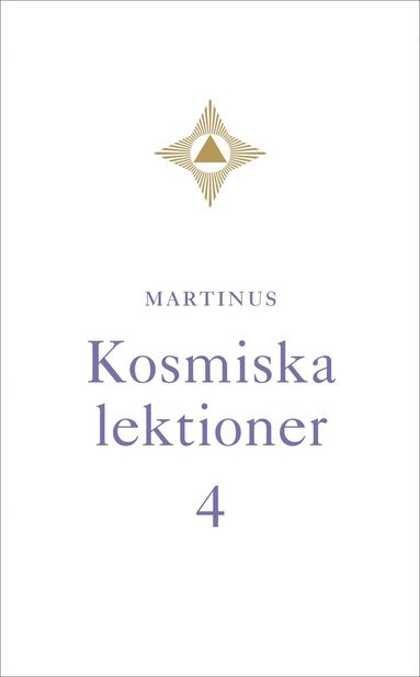 Kosmiska lektioner 4 (inbunden)