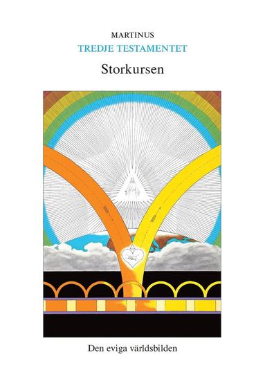 Storkursen : den eviga vrldsbilden (kartonnage)