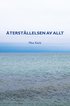 terstllelsen av allt