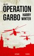 Operation Garbo : en trilogi. Del 1
