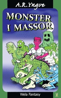 Monster i massor (inbunden)