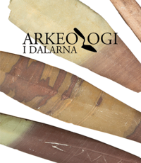 Arkeologi i Dalarna (inbunden)