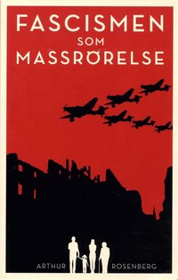 Fascismen som massrrelse (hftad)