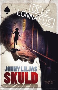 Jonny Liljas skuld (e-bok)