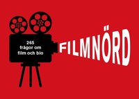 Filmnörd : 265 frågor för filmälskare PDF Bok  PDF SVENSKA