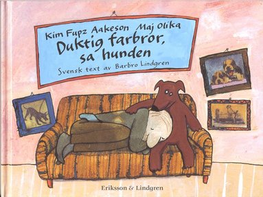 Duktig farbror, sa hunden (inbunden)
