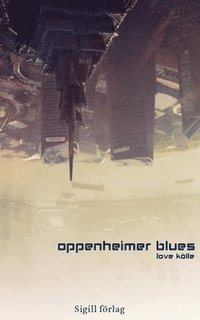 Oppenheimer Blues (e-bok)