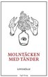 Molnt�cken med t�nder