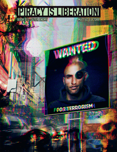 Piracy is liberation 012. Outer Enemy (h�ftad)