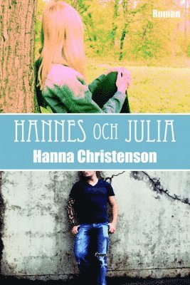 Hannes och Julia (inbunden)