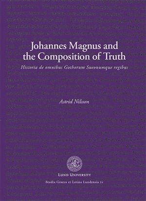Johannes Magnus and the Composition of Truth (hftad)