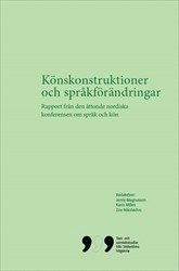 Skopia.it Könskonstruktioner och språkförändringar : Rapport från den åttonde nordiska konferensen om språk och kön Image
