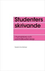 Studenters skrivande i humaniora och samhällsvetenskap (häftad)
