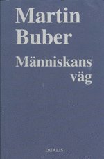 Mnniskans Vg : Enligt den Chassidiska Lran (inbunden)