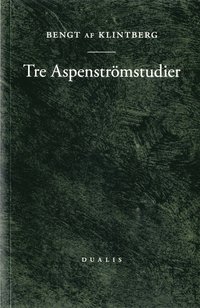 Tre Aspenstrmstudier (hftad)