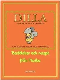 Omslag: Dilla den mexikanska ekorren