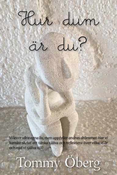 Hur dum r du? (inbunden)