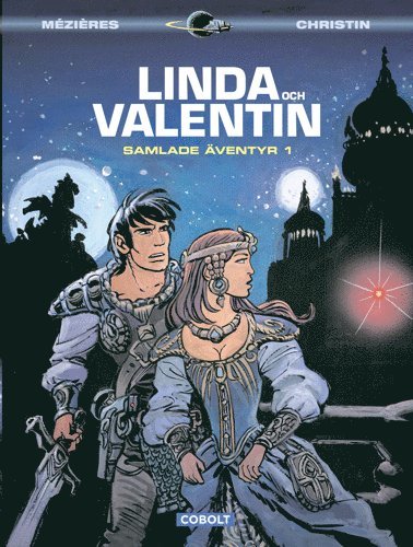Linda och Valentin. Samlade �ventyr 1 (inbunden)