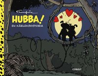 Hubba! : en krlekshistoria (inbunden)