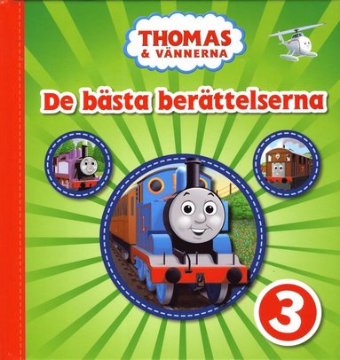 Thomas & Vnnerna. De bsta berttelserna 3 (inbunden)