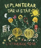 Vi planterar dr vi str (inbunden)