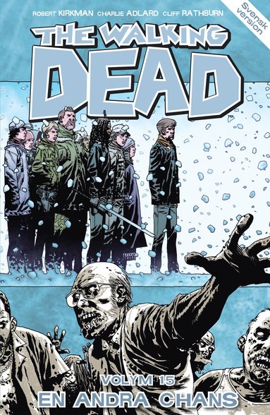 The Walking Dead volym 15. En andra chans (hftad)