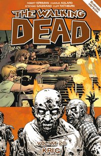 The Walking Dead volym 20. Krig (häftad)