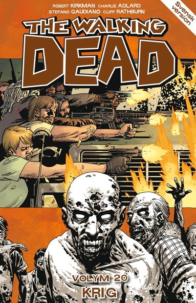 The Walking Dead volym 20. Krig (hftad)