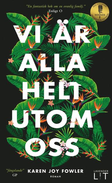 Vi �r alla helt utom oss (pocket)