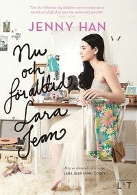 Nu och fr alltid, Lara Jean (inbunden)