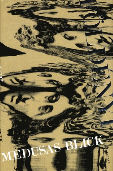 Medusas blick (inbunden)