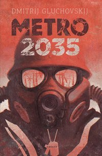 Metro 2035 (e-bok)