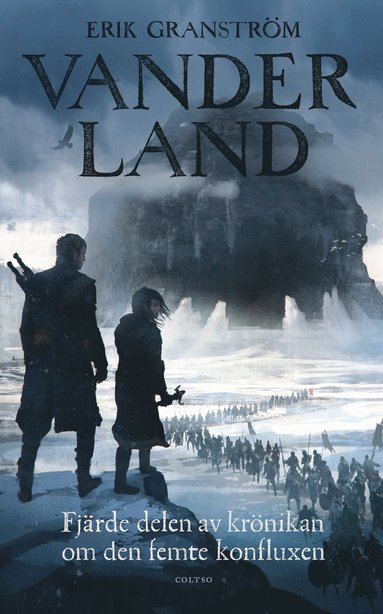 Vanderland : fj�rde delen av kr�nikan om den femte konfluxen (inbunden)