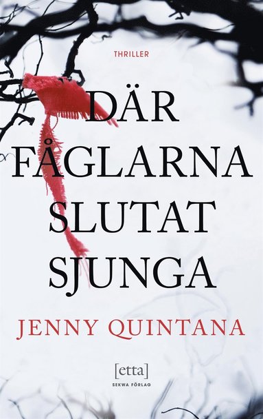 Där fåglarna slutat sjunga (pocket)