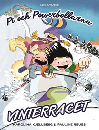 Pi och powerbollarna - Vinterracet (e-bok)