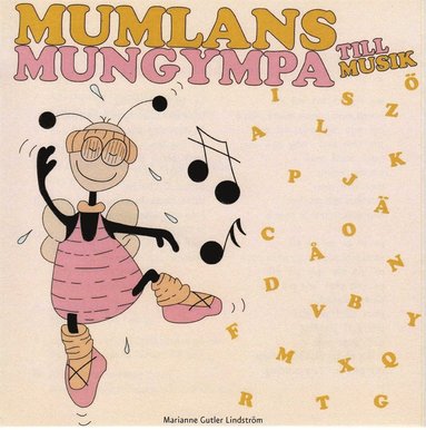 Mumlans mungympa till musik (ljudbok)