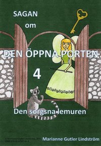 Sagan om den ppna porten 4. Den sorgsna lemuren (e-bok)