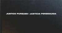 Justice pursued : mexican attorney general's headquarters / Justicia perseguida : fiscalia general de justicia de la cuidad de Mxico (inbunden)