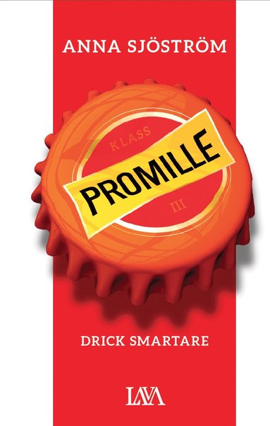Promille : drick smartare (häftad)