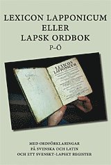 Lexicon Lapponicum (P-Ö) (häftad)