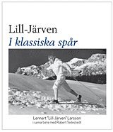 Lill-Jrven : i klassiska spr (inbunden)