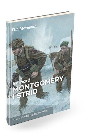 Bernard Montgomery i strid (inbunden)