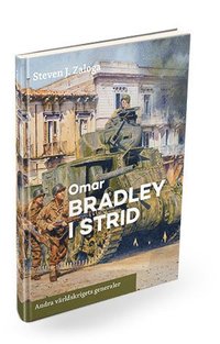 Omar Bradley i strid (inbunden)